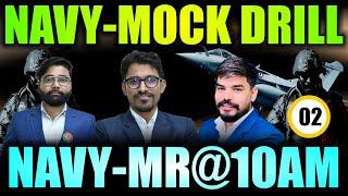 Mock Drill Series-2 / Navy MR Paper Leak Series / Navy MR Paper 2025 / Navy MR sample Paper 2025