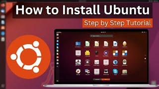 How to Install Ubuntu - Step by Step Tutorial