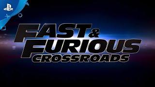 Fast & Furious Crossroads | Трейлер игрового процесса (субтитры) | PS4