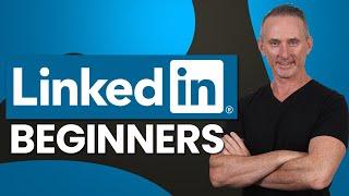 How To Use LinkedIn Beginners Guide