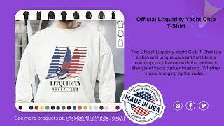 Official Litquidity Yacht Club T-Shirt