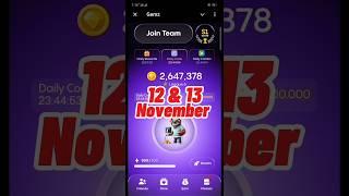 gemz daily CODE 12 & 13 november #gemz #gemzcoin #gemzcombo #gemzdailycode #mk_khizar_tech