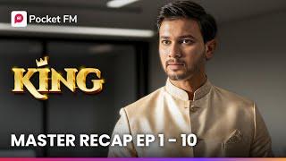 King CEO Master Recap | Episode 1-10 | King CEO | Episode | Pocket FM