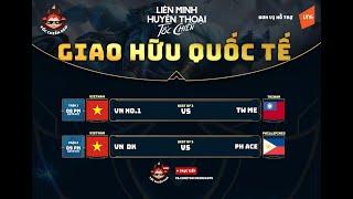 TỐC CHIẾN EGO : GIAO HỮU ĐÀI BẮC, PHILIPPINES