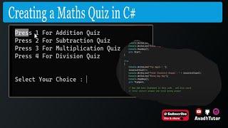 Creating a Maths Quiz in C# | simple game creation using c sharp | avadh tutor