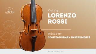 Violin by Lorenzo Rossi, Milan, 2017