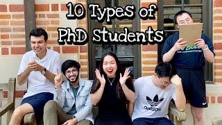 10 Types of PhD Students 