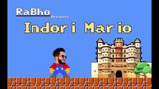 INDORI MARIO | INDORE | RABHO (2020)