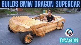 Building a Fire Dragon BMW Supercar for My Children