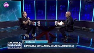 Gelecek Geliyor -  Sosyal Medya Mentörü Akgün Doğaç - 22 10 2023