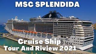 Msc Splendida Cruise Ship Tour & Review in 2022