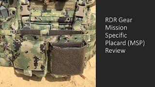 RDR Gear Mission Specific Placard (MSP) Review