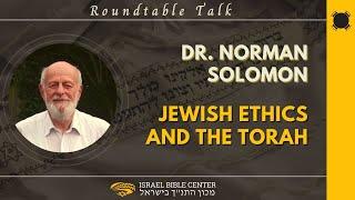 Jewish Ethics and the Torah