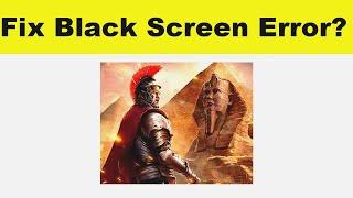 How to Fix Clash of Empire App Black Screen Error Problem in Android & Ios | 100% Solution