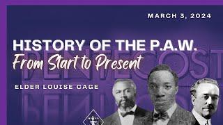 History of the Pentecostal Assemblies of the World, Inc. | Grace Apostolic Church | March 3, 2024