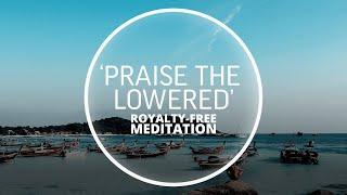 Voyager One - Praise the Lowered (Ambient Meditation & Healing Music)