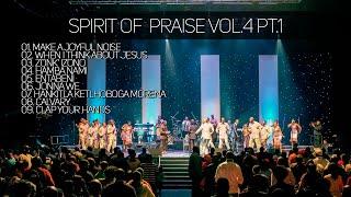 Spirit Of Praise Vol 4 | Part 1