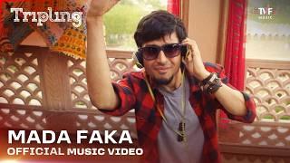 Mada Faka | Official Music Video | TVF Tripling S1 | Amar Mangrulkar, Shaaze Merchant, Kapil Sawant