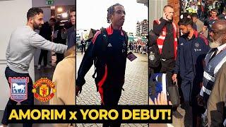 Fans crazy reaction on Ruben Amorim and Yoro DEBUT as squad arrived against Ipswich | Man Utd News