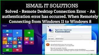 Windows 11 Fix RDP - Authentication Error Has Occurred. Function Requested Is Not Supported