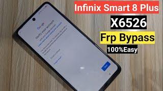 Infinix Smart 8 Plus Frp Bypass || Infinix X6526 Frp Bypass || Google Account Remove without pc