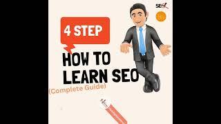 4 Step How to Learn SEO (Complete Guide)