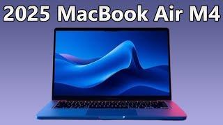 2025 MacBook Air M4: Everything You Need to Know!