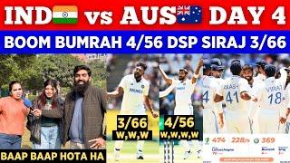 AUS 228/9  IND Destroy AUS || Boom Bumrah 4 Wkt Siraj 3 Wkt || Pak Public Reactions