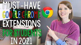 Must Have Google Chrome Extensions for Students in 2021