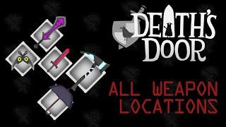 Death's Door | All Weapon Locations