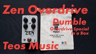 Teos Music - Zen Overdrive | Pedals in a Nutshell