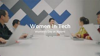 Women's Day at Xiaomi | Women In Tech