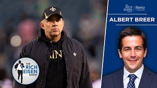 MMQB’s Albert Breer: Why Sean Payton Could Pass on All Job Offers This Year | The Rich Eisen Show