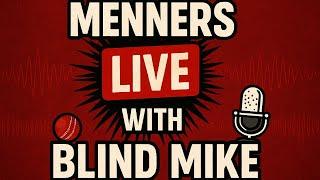 Menners Live with Blind Mike