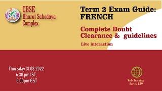 CBSE Bharat Sahodaya's French Exam Guide-Term 2