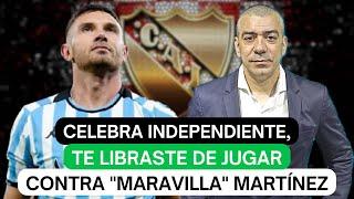 Celebra Independiente, te libraste de jugar contra "Maravilla" Martínez