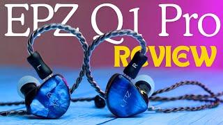 Super கலக்கல் Sound  EPZ Q1 Pro Review ️‍ Best Wide Soundstage IEM under 3000 