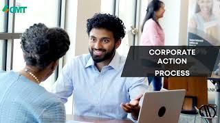 Learn end to Corporate Actions and Income Processing with GMT