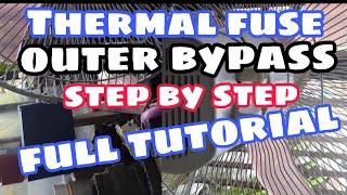 PAANO ANG THERMAL FUSE OUTER BYPASS #trending #tutorial #viral