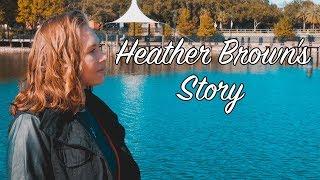 Heather Brown's Story