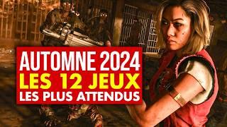 Les 12 JEUX les PLUS ATTENDUS de l'AUTOMNE 2024 !  Du TRÈS LOURD à venir !