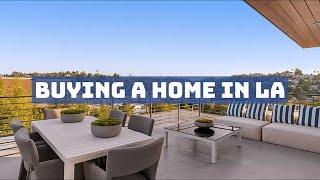 Essential Tips For Buying A Home In Los Angeles