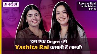 Meet Yashita Rai, who started earning in her third year of college! Uncut