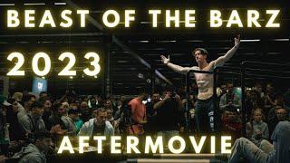 Beast of the Barz 2023 Aftermovie | A Calisthenics Worldwide Production