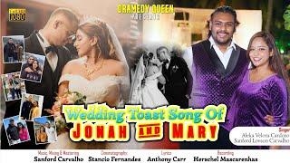 New Konkani Special Toast Song | wedding of  Jonah & Mary | by Aleka & Sanford