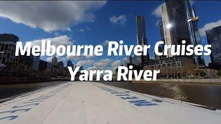 202306 Melbourne River Cruises @ Yarra River