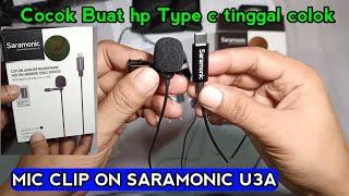 Review Mic Type C Saramonic U3A -Mic Clip on youtuber hp