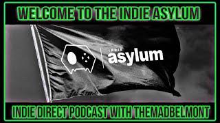 Indie Asylum Direct Discussion Podcast