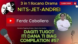 DAGITI TUGOT ITI DANA TI BIAG COMPILATION #57