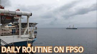 [Sici Story] Daily routine on FPSO